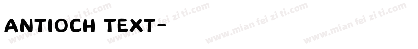 Antioch text字体转换